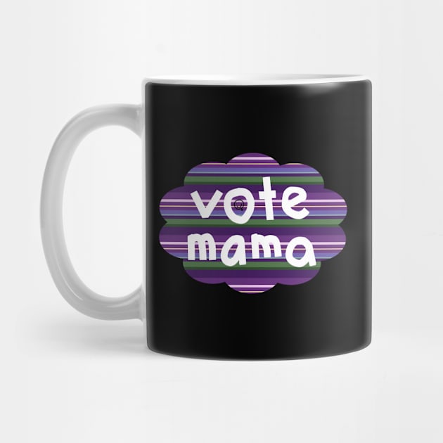 Vote Mama Lavender Stripes by ellenhenryart